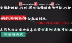 在TP钱包中，观察钱包是一种特殊的功能，允许用