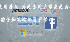 TP钱包：2025必看，了解数字资产管理的重要工具